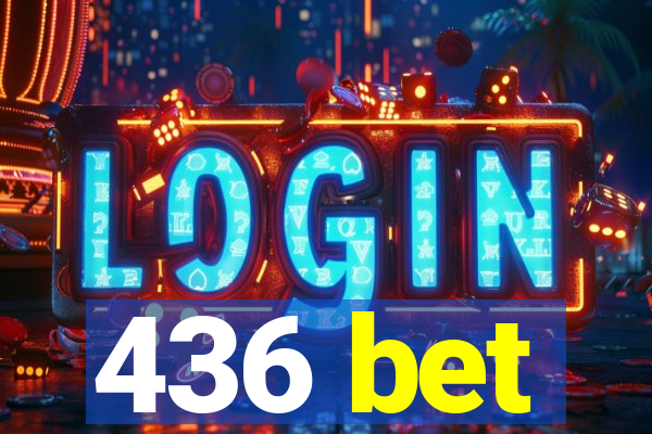 436 bet